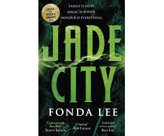 KNYGA Fonda Lee Lee Fonda Jade City: THE WORLD FANTASY AWARD WINNER