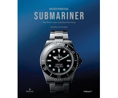KNYGA FOULKES Oyster Perpetual Submariner, The Watch that Unlocked the Deep