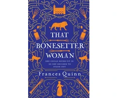 KNYGA Frances Quinn That Bonesetter Woman