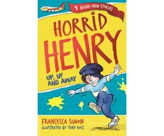 KNYGA Francesca Simon Horrid Henry: Up, Up and Away
