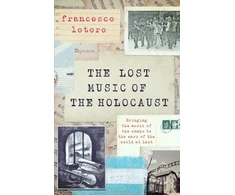 KNYGA Francesco Lotoro Lost Music of the Holocaust