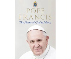 KNYGA Francis Pope The Name of God is Mercy