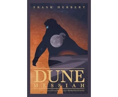 KNYGA Frank Herbert Herbert Frank Dune Messiah: The exhilarating book which inspired Denis Villeneuve's major blockbuster movie Dune: Part Three