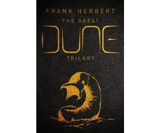 KNYGA Frank Herbert Great Dune Trilogy, The stunning collector’s edition of Dune, Dune Messiah and Children of Dune