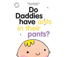 KNYGA Fransie M Frandsen Frandsen Fransie Do Daddies have Ants in their Pants?