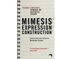 KNYGA Fredric Jameson Mimesis, Expression, Construction