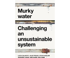 KNYGA FROUD, JULIE ET AL Murky Vanduo, Challenging an Unsustainable System