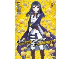 KNYGA Funa Saving 80,000 Gold in Another World for My Retirement 10 (Manga)