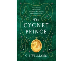 KNYGA G J Williams Cygnet Prince, 'Williams has written yet another book that cannot be put down' Adele Jordan