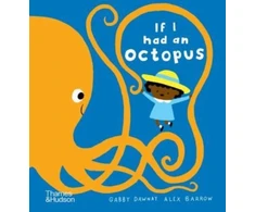 KNYGA Gabby Dawnay If I had an octopus