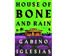 KNYGA Gabino Iglesias House of Bone and Rain