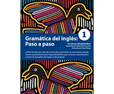 KNYGA Gabriela Urricariet Gramatica del ingles: Paso a Paso 1
