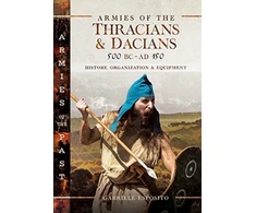KNYGA Gabriele Esposito Armies of the Thracians and Dacians, 500 BC to AD 150