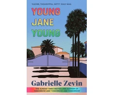 KNYGA Gabrielle Zevin Young Jane Young, by the Sunday Times bestselling author of Tomorrow, and Tomorrow, and Tomorrow
