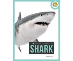 KNYGA Gah Spotlight on Nature: Shark
