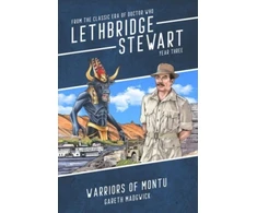 KNYGA Gareth Madgwick Lethbridge-Stewart: Warriors of Montu