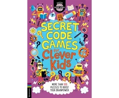 KNYGA Gareth Moore Moore Dr Gareth Secret Code Games for Clever Kids®: More than 100 secret agent and spy puzzles to boost your brainpower