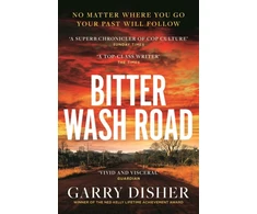 KNYGA Garry Disher Bitter Wash Road