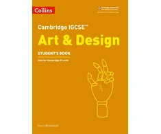 KNYGA Garry Whitehead Cambridge IGCSE™ Art and Design Student’s Book