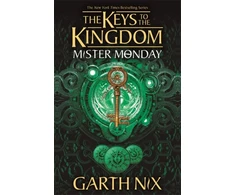 KNYGA Garth Nix Mister Monday: The Keys to the Kingdom 1