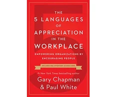 KNYGA Gary Chapman Chapman Gary D 5 Languages of Appreciation in the Workplace