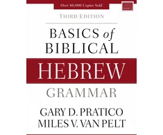 KNYGA Gary D Pratico Basics of Biblical Hebrew Grammar, Third Edition