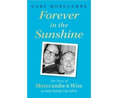 KNYGA Gary Morecambe Forever in the Sunshine