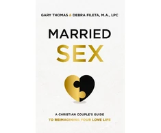 KNYGA Gary Thomas Married Sex, A Christian Couple's Guide to Reimagining Your Love Life