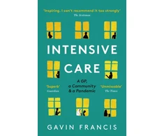 KNYGA Gavin Francis Intensive Care