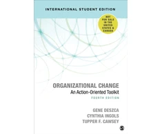 KNYGA Gene Deszca Organizational Change - International Student Edition, An Action-Oriented Toolkit