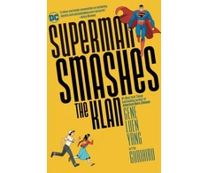 KNYGA Gene Luen Yang Superman Smashes the Klan