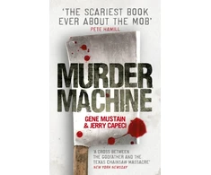 KNYGA Gene Mustain Murder Machine