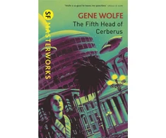 KNYGA Gene Wolfe Fifth Head of Cerberus