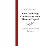 KNYGA Geoff Harcourt Some Cambridge Controversies in the Theory of Capital