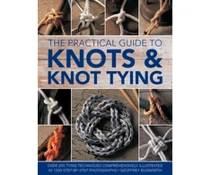 KNYGA Geoffrey Budworth Knots and Knot Tying, The Practical Guide to