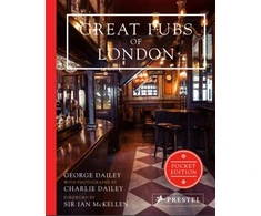 KNYGA George Dailey Great Pubs of London: Pocket Edition