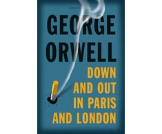 KNYGA George Orwell Down and Out in Paris and London