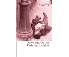 KNYGA George Orwell Down and Out in Paris and London
