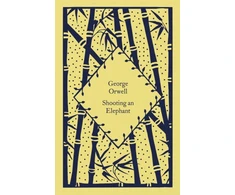 KNYGA George Orwell Shooting an Elephant