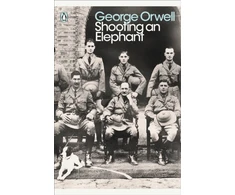 KNYGA George Orwell Shooting an Elephant
