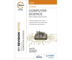 KNYGA George Rouse Jason My Revision Notes: OCR A Level Computer Science: Second Edition