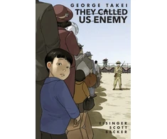 KNYGA George Takei Takei, George; Eisinger, Justin They Called Us Enemy