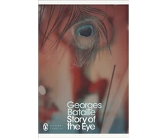 KNYGA Georges Bataille Bataille Georges Story of the Eye