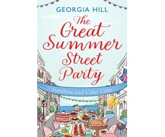 KNYGA Georgia Hill Great Summer Street Party Part 1: Sunshine and Cider Cake