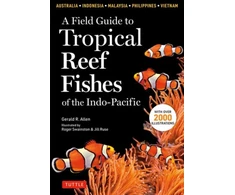 KNYGA Gerald A Allen Field Guide To Tropical Reef Fishes Of The Indo Pacific