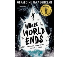 KNYGA Geraldine Mccaughrean Mccaughrean Geraldine Where the World Ends