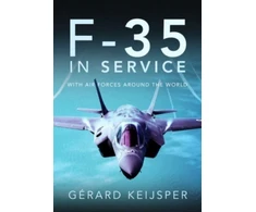 KNYGA Gerard Keijsper F-35 In Service, With Air Forces Around the World
