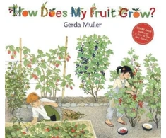 KNYGA Gerda Muller How Does My Fruit Grow?