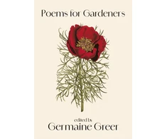 KNYGA Germaine Greer Poems For Gardeners