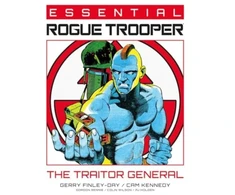 KNYGA Gerry Finley Day Essential Rogue Trooper: The Traitor General